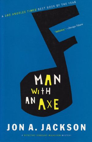 [Detective Sergeant Mulheisen 07] • Man With an Axe · A Detective Sergeant Mullheisen Mystery